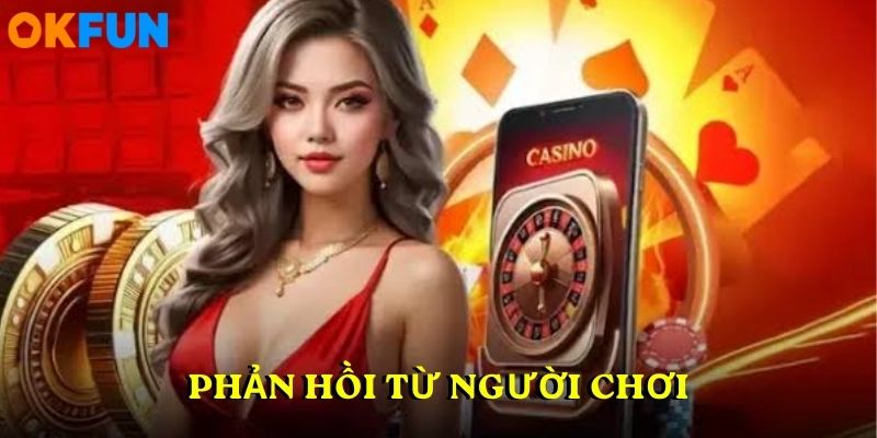 Phản hồi từ người chơi